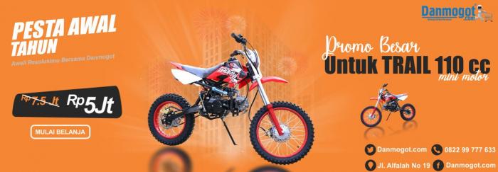 Promo besar untuk produk Trail 110 cc